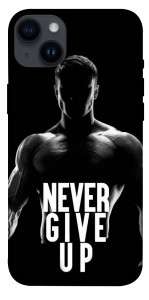 Чохол Never give up для iPhone 14 Plus