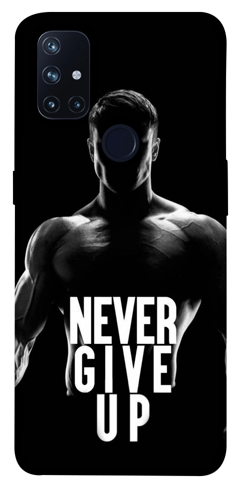 Чохол Never give up для OnePlus Nord N10 5G