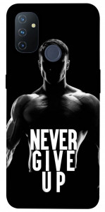 Чехол Never give up для OnePlus Nord N100