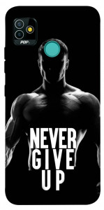 Чохол Never give up для TECNO Pop 5