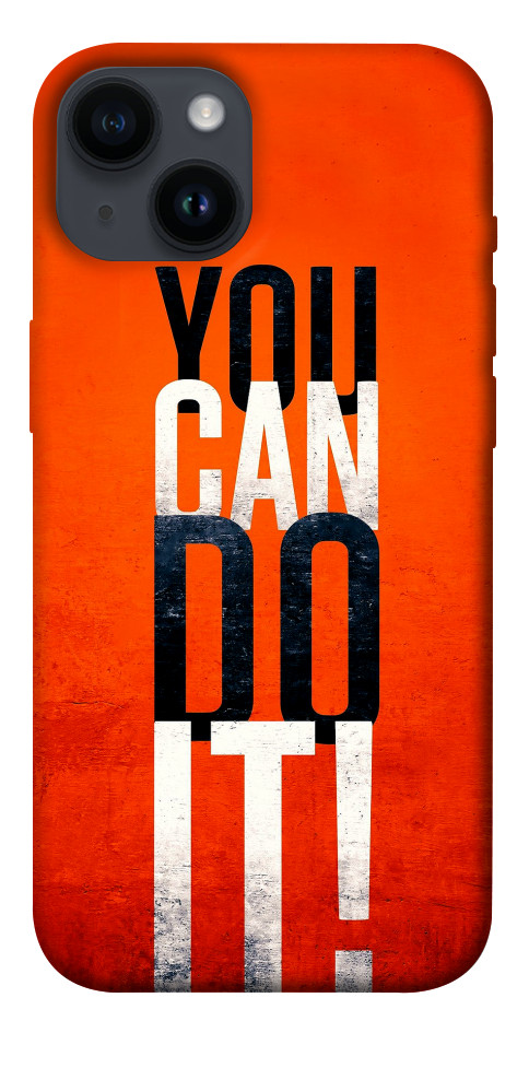 Чохол You can do it для iPhone 14