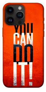 Чехол You can do it для iPhone 14 Pro Max