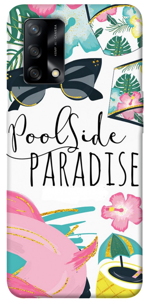 Чохол Poolside paradise для Oppo F19