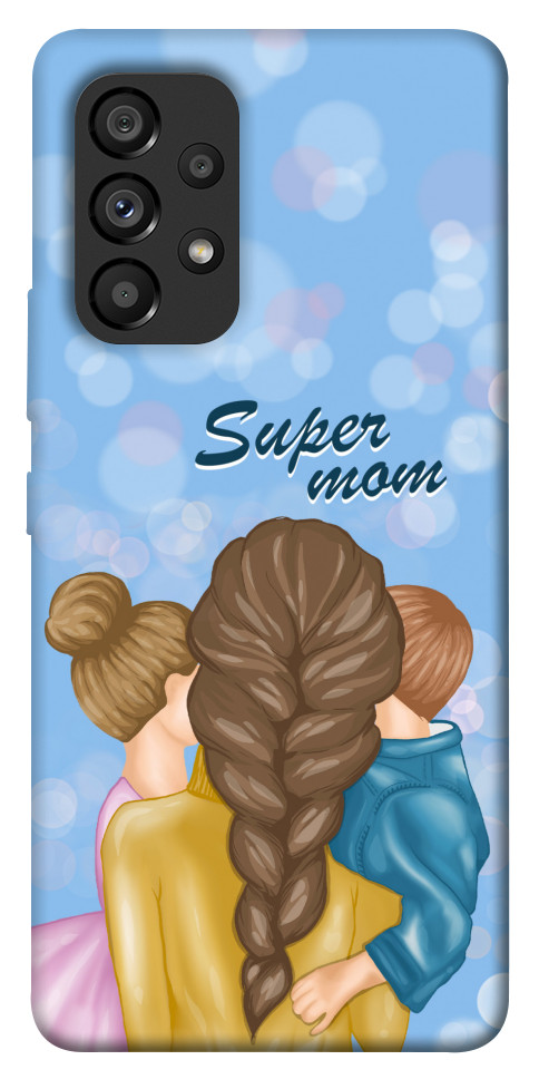 

Чохол Super mommy для Galaxy A53 1470867