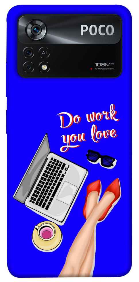 

Чохол Do work you love для Xiaomi Poco X4 Pro 1471539