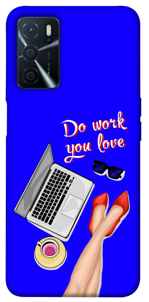

Чехол Do work you love для Oppo A54s 1471568