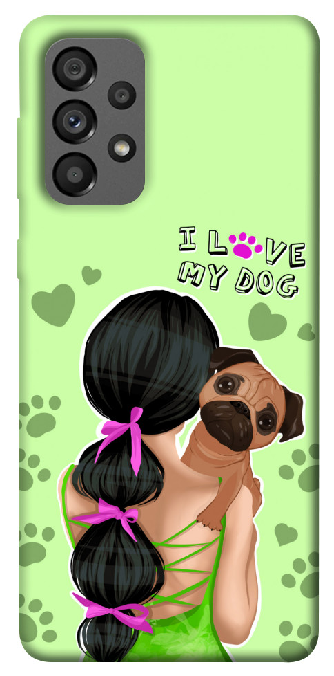 Чохол Love my dog для Galaxy A73 5G