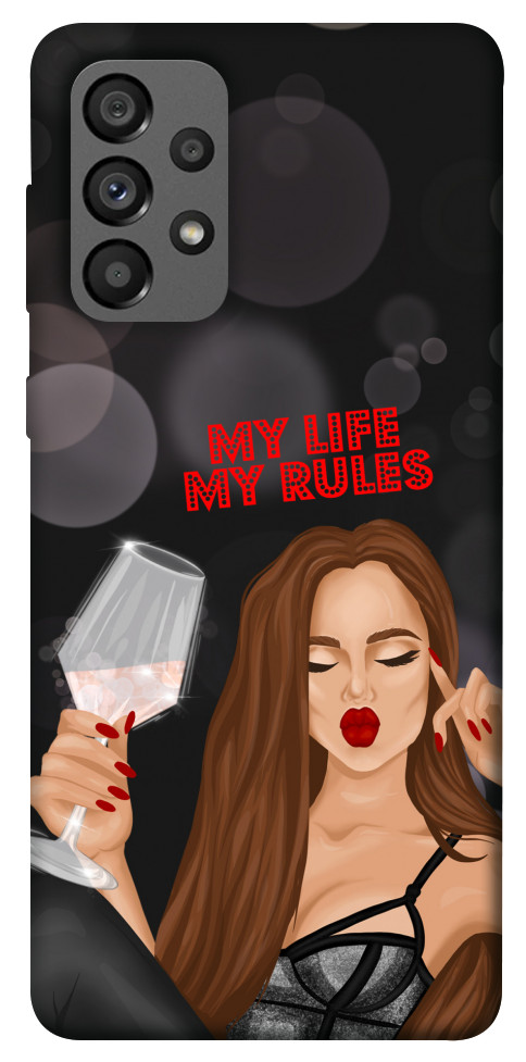 Чохол My life my rules для Galaxy A73 5G