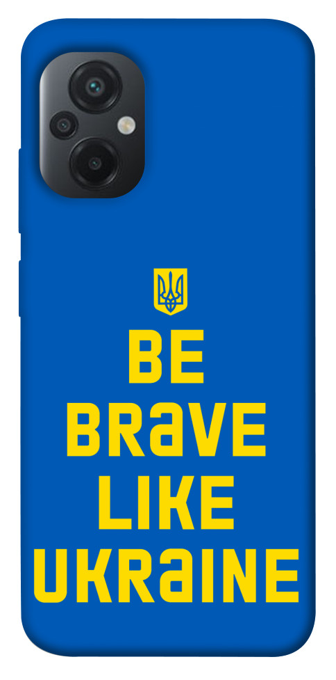 

Чохол Be brave like Ukraine для Xiaomi Poco M5 1475994
