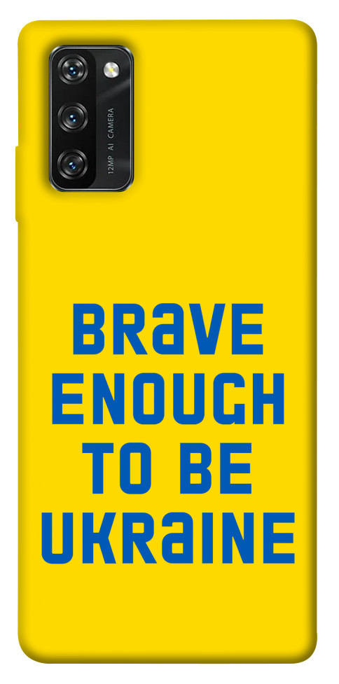 

Чехол Brave enought to be Ukraine для Blackview A100 1476040