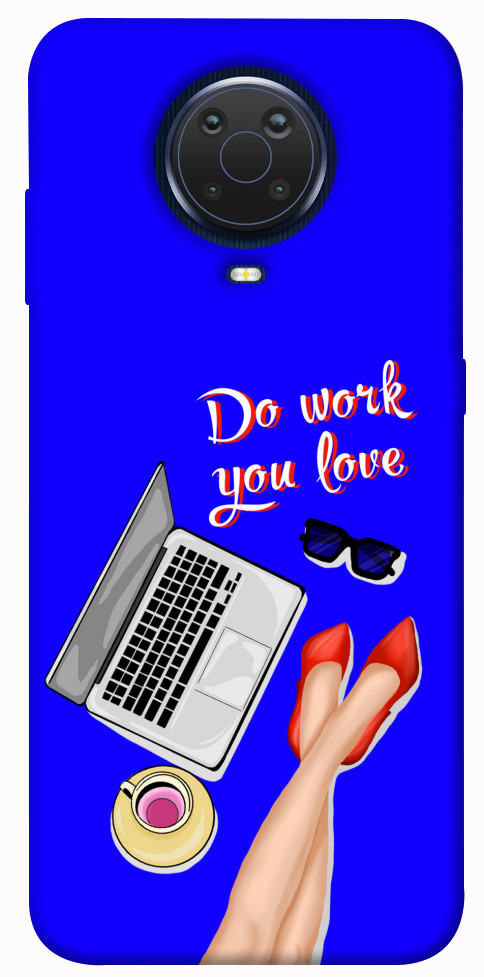 

Чохол Do work you love для Nokia G20 1477482