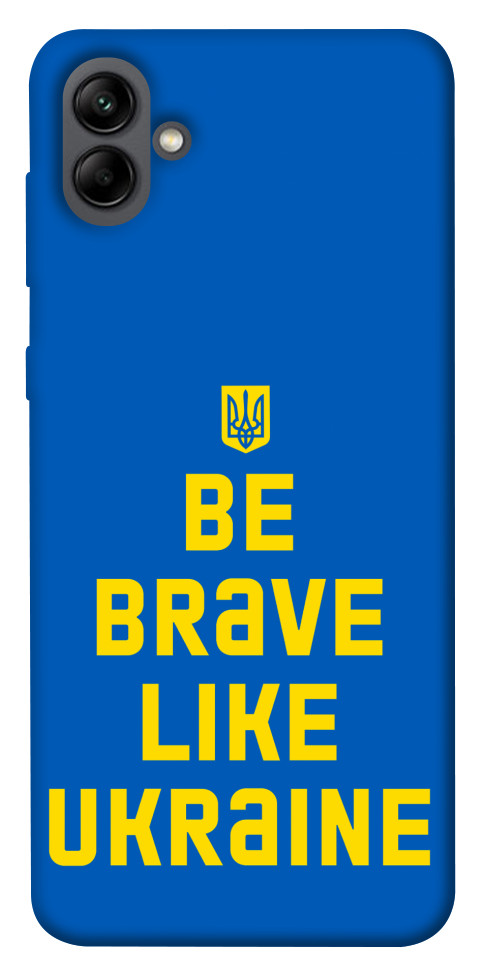 

Чохол Be brave like Ukraine для Galaxy A04 1481099
