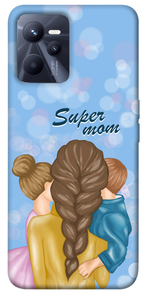 

Чехол Super mommy для Realme C35 1486061