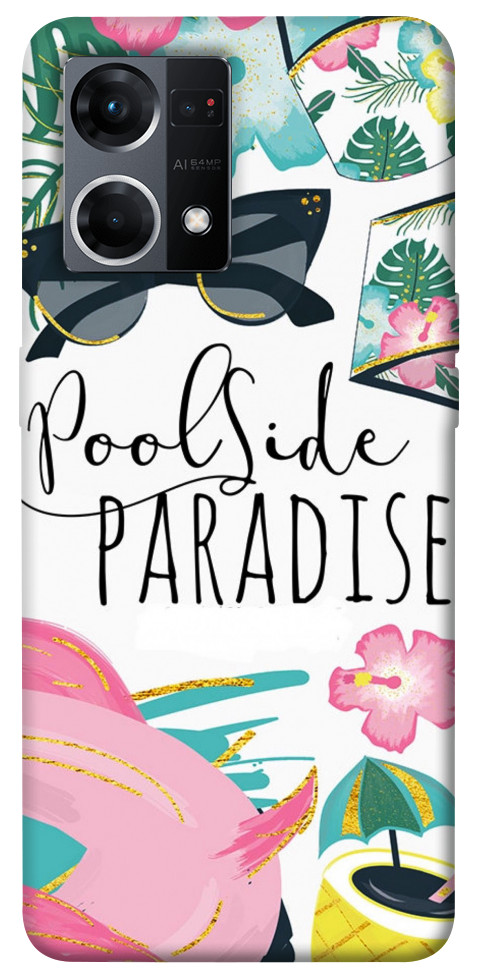 

Чохол Poolside paradise для Oppo Reno 7 4G 1486563