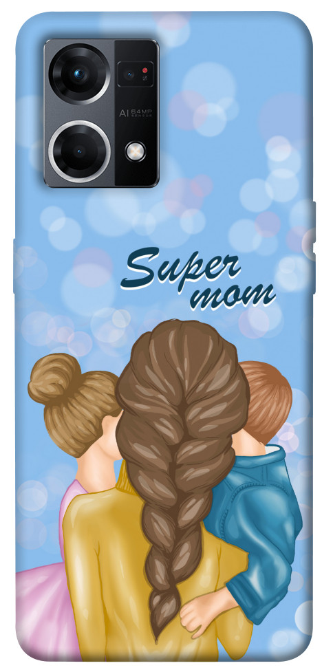 

Чохол Super mommy для Oppo Reno 7 4G 1486593