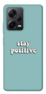 Чехол Stay positive для Xiaomi Redmi Note 12 Pro 5G