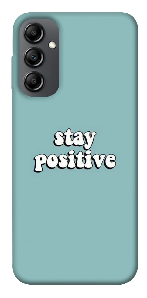 Чохол Stay positive для Galaxy A14 5G