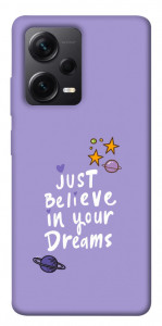 Чехол Just believe in your Dreams для Xiaomi Redmi Note 12 Pro 5G