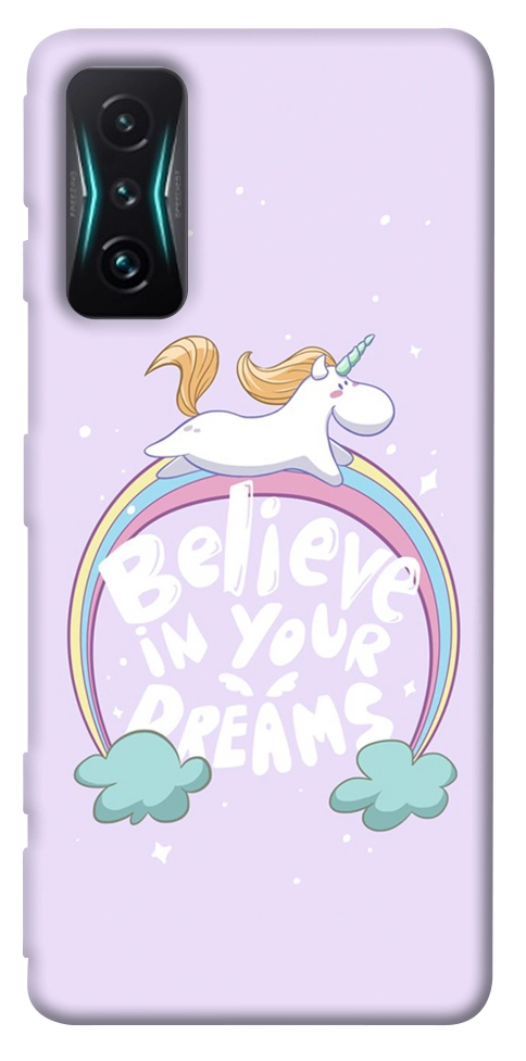 Чохол Believe in your dreams unicorn для Xiaomi Redmi K50 Gaming