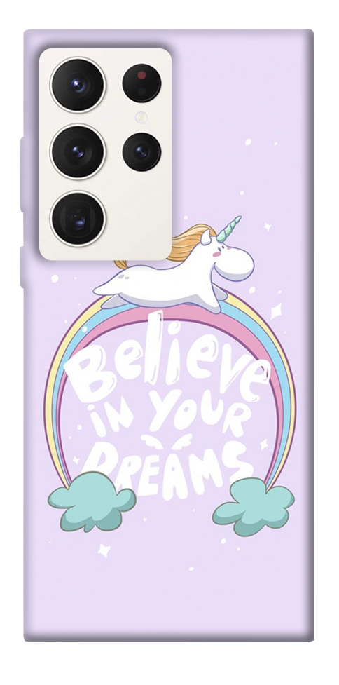 Чохол Believe in your dreams unicorn для Galaxy S23 Ultra