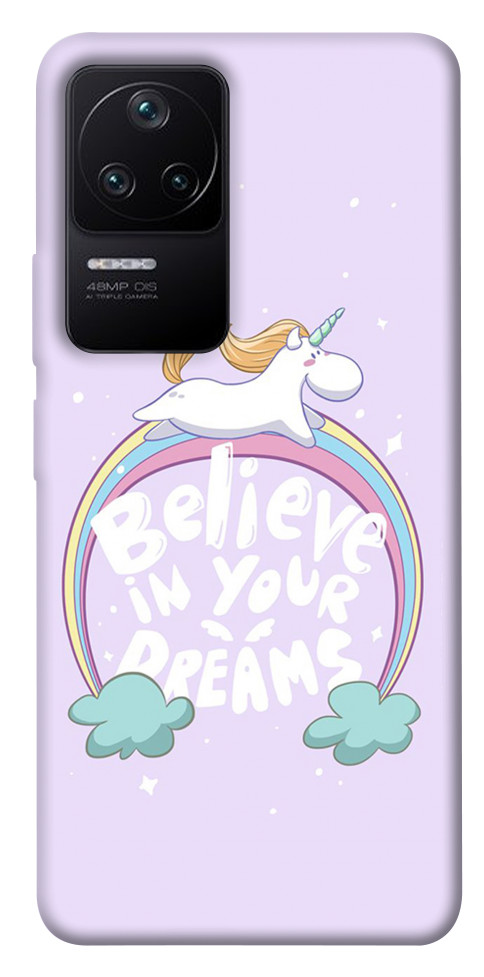 

Чохол Believe in your dreams unicorn для Xiaomi Poco F4 5G 1487797