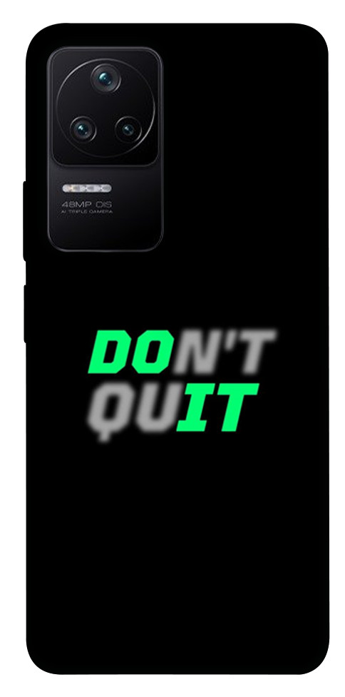 

Чохол Don't quit для Xiaomi Redmi K40S 1489337