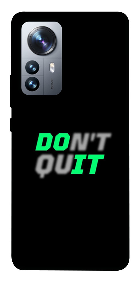 

Чохол Don't quit для Xiaomi 12S Pro 1489339