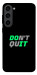 Чохол Don't quit для Galaxy S23