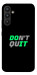 Чохол Don't quit для Galaxy A34 5G