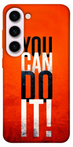 Чохол You can do it для Galaxy S23+