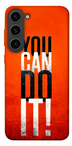 Чохол You can do it для Galaxy S23