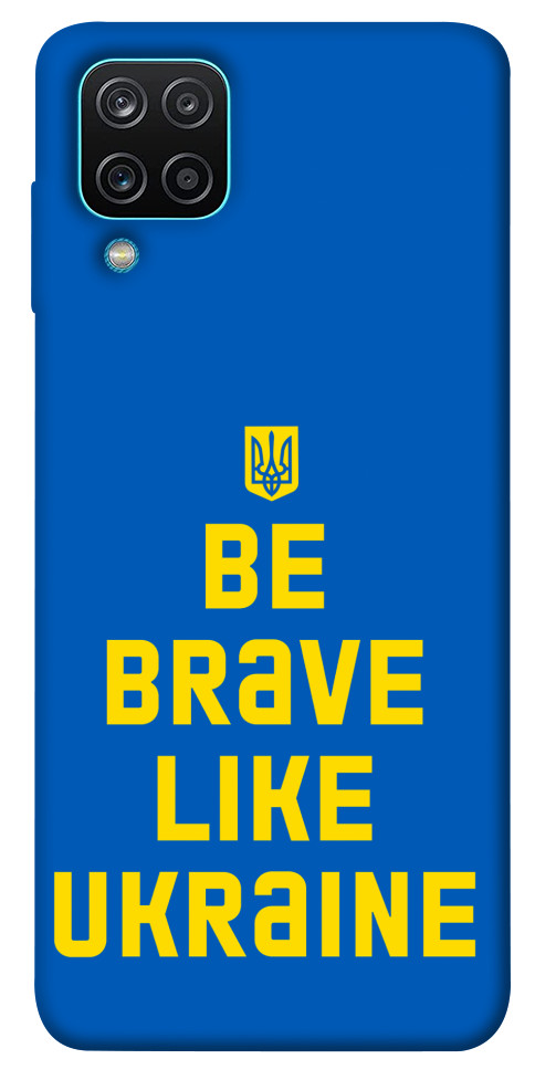 

Чохол Be brave like Ukraine для Galaxy M12 1493423