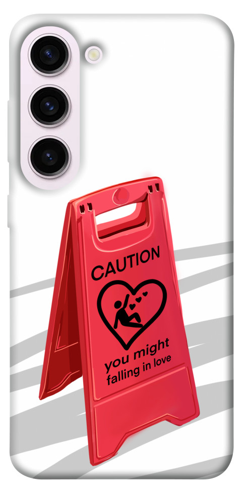 Чохол Caution falling in love для Galaxy S23+