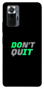 Чехол Don't quit для Xiaomi Redmi Note 10 Pro