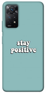 Чехол Stay positive для Xiaomi Redmi Note 11 Pro 5G