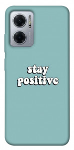 Чохол Stay positive для Xiaomi Redmi Note 11E