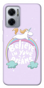 Чохол Believe in your dreams unicorn для Xiaomi Redmi Note 11E