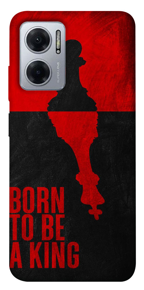 Чохол Born to be a king для Xiaomi Redmi Note 11E