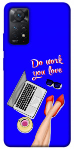 Чехол Do work you love для Xiaomi Redmi Note 11 Pro 5G