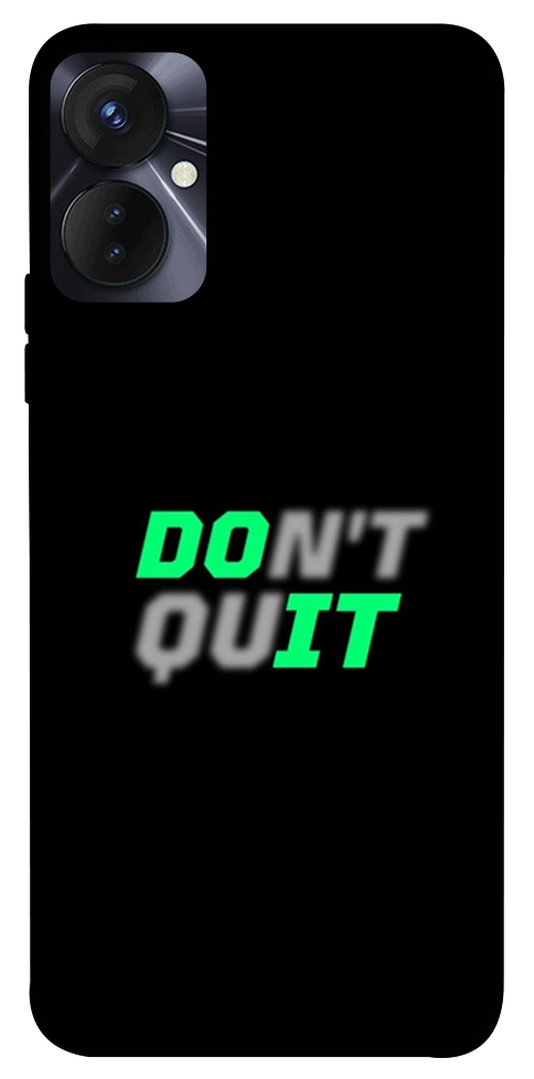 Чохол Don't quit для TECNO Spark 9 Pro