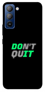 Чехол Don't quit для TECNO Pop 5 LTE