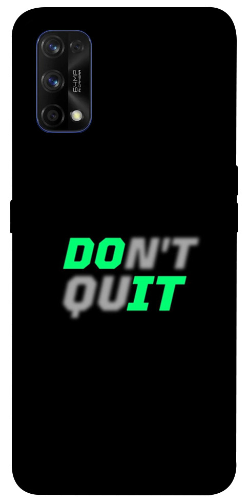

Чехол Don't quit для Realme 7 Pro 1518860