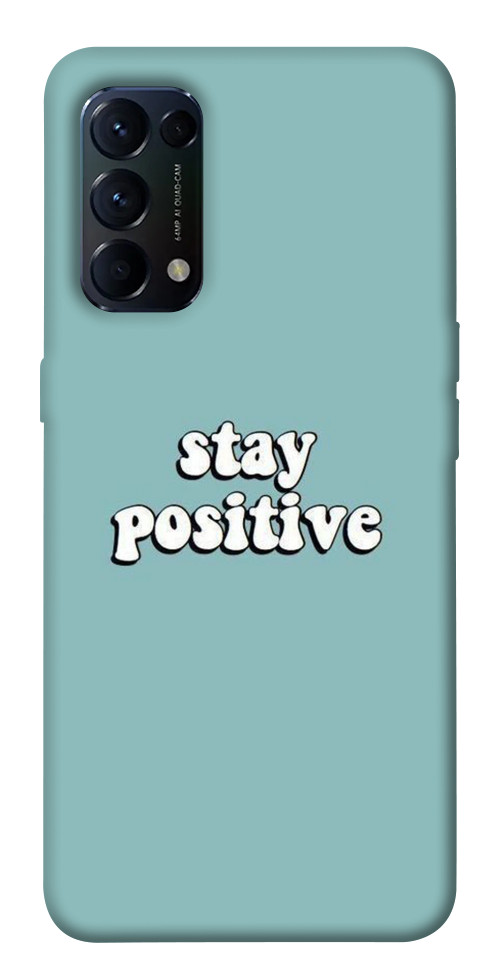 Чехол Stay positive для Oppo Reno 5 4G