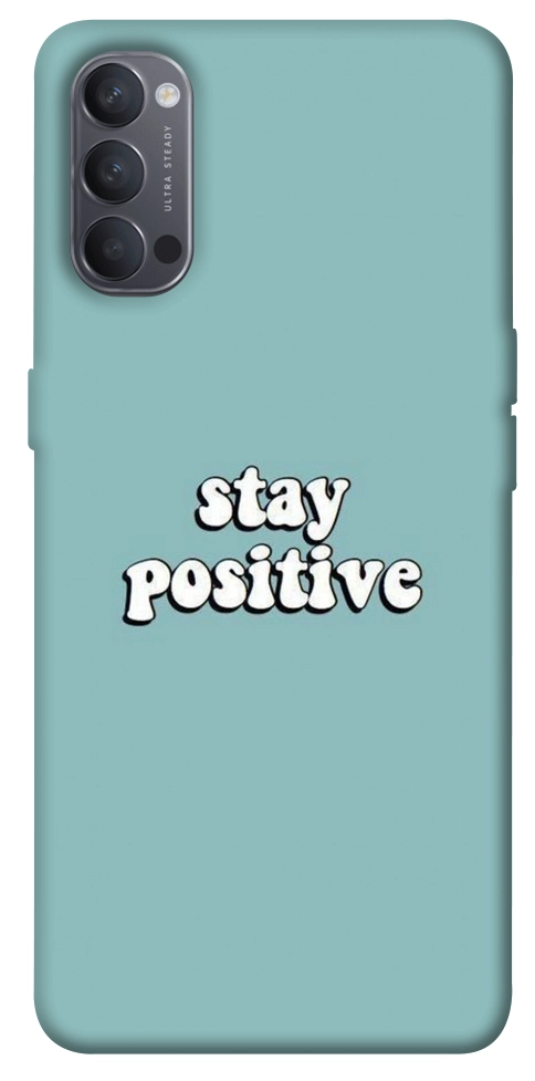 Чехол Stay positive для Oppo Reno 4