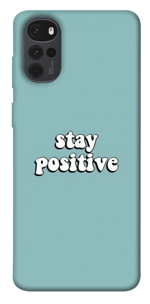 Чехол Stay positive для Motorola Moto G22