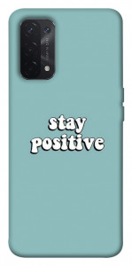 Чехол Stay positive для Oppo A54 5G