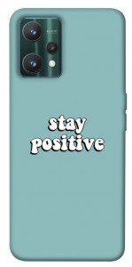 Чехол Stay positive для Realme 9 Pro