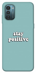 Чехол Stay positive для Nokia G21