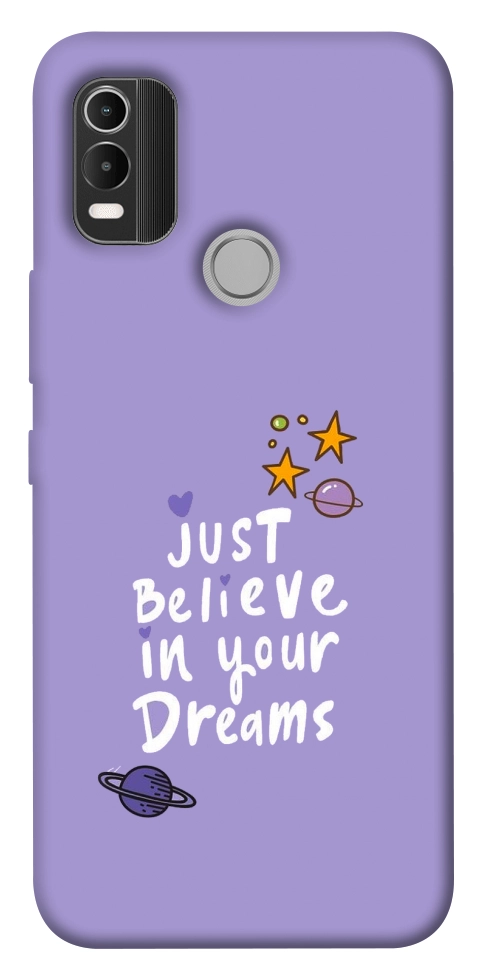 Чехол Just believe in your Dreams для Nokia C21 Plus