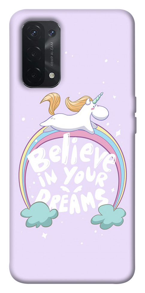 

Чехол Believe in your dreams unicorn для Oppo A54 5G 1523025